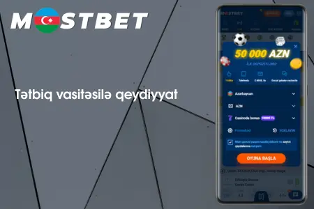 Mostbet mobil tətbiqdə qeydiyyat ekranı